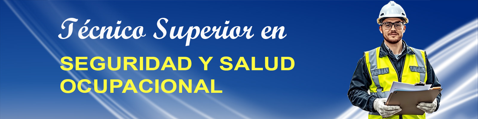 SEGURIDAD Y SALUD OCUPACIONAL